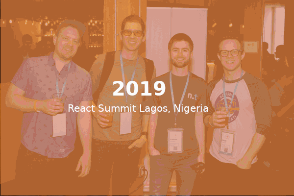 React Summit Lagos, Nigeria, 2019