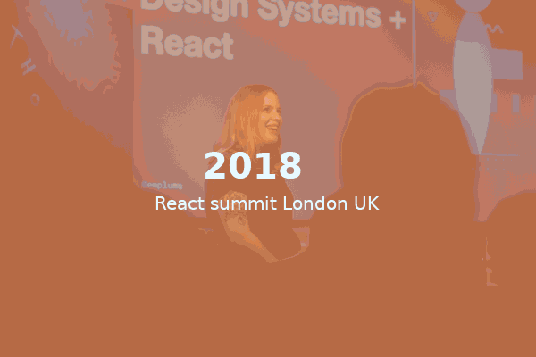 React Fest London, 2018